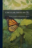 Circular, Issues 44-75...
