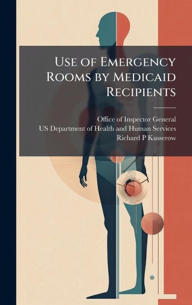 Use of Emergency Rooms by Medicaid Recipients Use of Emergency Rooms by Medicaid Recipients