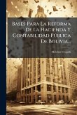Bases Para La Reforma De La Hacienda Y Contabilidad PÃ°blica De Bolivia...