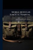 Mobile Modular Surgical Hospital Mobile Modular Surgical Hospital