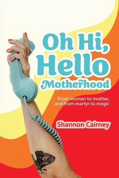 Cover Oh Hi, Hello Motherhood