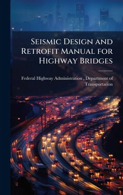 Cover Seismic Design and Retrofit Manual for Highway Bridges