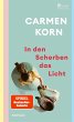 In den Scherben das Licht (eBook, ePUB) - Bild 1