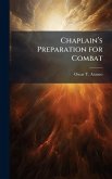 Chaplainâ€(TM)s Preparation for Combat