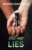 Tell Me Lies