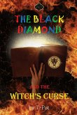 The Black Diamond and the Witch's Curse The Black Diamond and the Witch's Curse