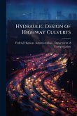 Hydraulic Design of Highway Culverts