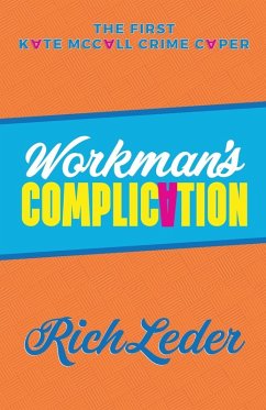Workman's Complication - Leder, Rich