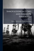 Innovations in Wind and Solar PV Financing