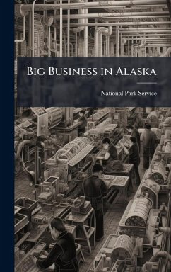 Cover Big Business in Alaska