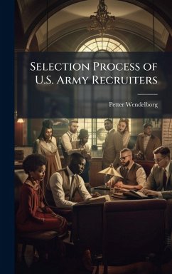 Cover Selection Process of U.S. Army Recruiters