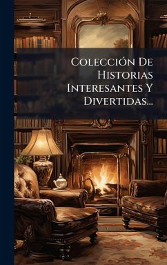 Cover ColecciÃ3n De Historias Interesantes Y Divertidas...