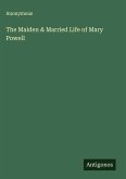 The Maiden & Married Life of Mary Powell