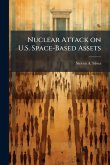 Nuclear Attack on U.S. Space-Based Assets Nuclear Attack on U.S. Space-Based Assets