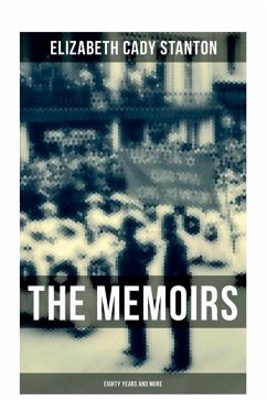 Cover The Memoirs of Elizabeth Cady Stanton