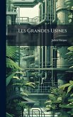 Les Grandes Usines