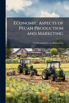 Cover Economic Aspects of Pecan Production and Marketing