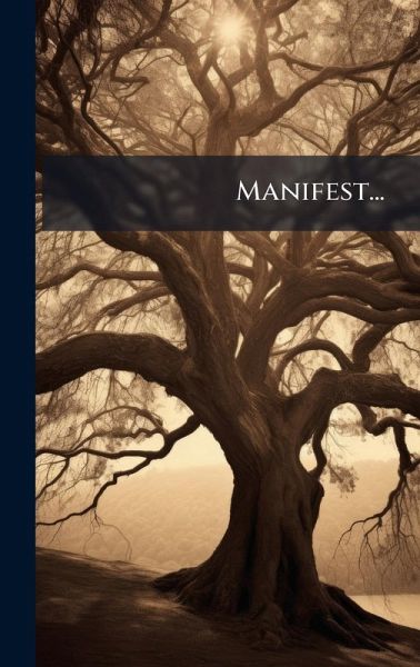 Manifest...