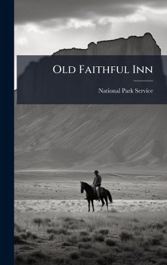Old Faithful Inn