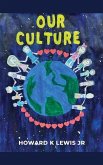 Our Culture! Our Culture!