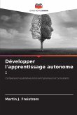 Développer l'apprentissage autonome :