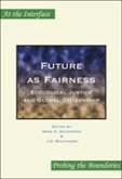 Future as Fairness