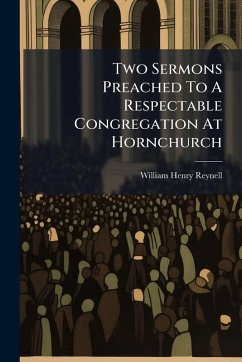Cover Two Sermons Preached To A Respectable Congregation At Hornchurch