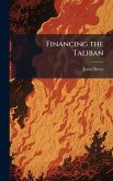 Financing the Taliban Financing the Taliban