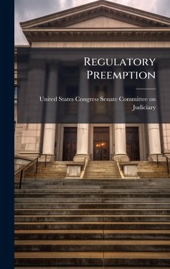 Regulatory Preemption Regulatory Preemption