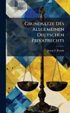 Grundsätze Des Allgemeinen Deutschen Privatrechts