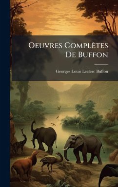 Oeuvres Complètes De Buffon