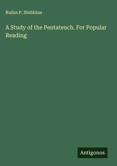 Cover A Study of the Pentateuch. For Popular Reading