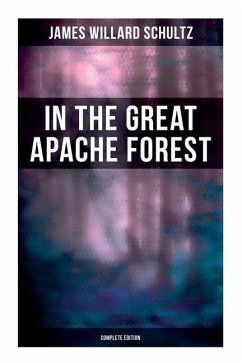 Cover In the Great Apache Forest (Complete Edition)