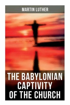 Cover The Babylonian Captivity of the Church