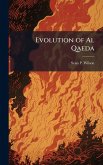 Evolution of Al Qaeda Evolution of Al Qaeda