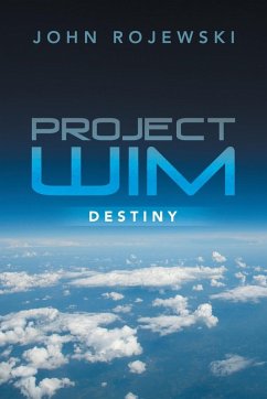 Project WIM - Rojewski, John