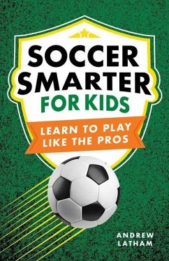 Cover Soccer Smarter for Kids