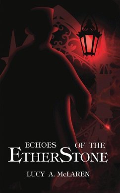 Echoes of the EtherStone - McLaren, Lucy A