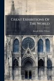 Great Exhibitions Of The World