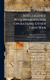Intelligence Requirements for Operations Other Than War