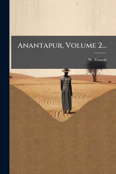 Anantapur, Volume 2... Anantapur, Volume 2...