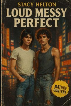 LOUD MESSY PERFECT Cover LOUD MESSY PERFECT