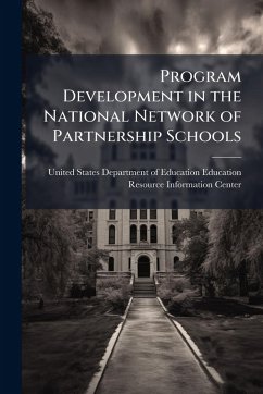 Program Development in the National Network of Partnership Schools Program Development in the National Network of Partnership Schools
