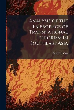 Cover Analysis of the Emergence of Transnational Terrorism in Southeast Asia