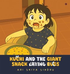 Cover Kuchi and the Giant Snack Eating Bugs