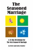 The Seasoned Marriage The Seasoned Marriage