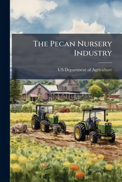 Cover The Pecan Nursery Industry