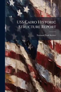 Cover USS Cairo Historic Structure Report