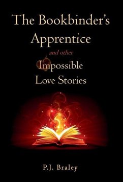 Cover The Bookbinder's Apprentice and other Impossible Love Stories