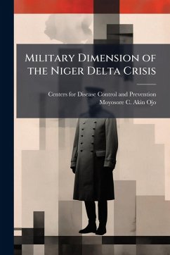 Cover Military Dimension of the Niger Delta Crisis